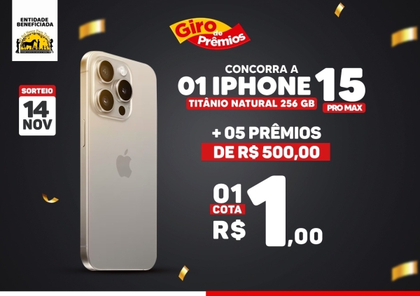 Concorra a 01 IPhone 15 pro max + R$ 2.500,00